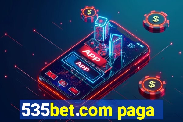 535bet.com paga